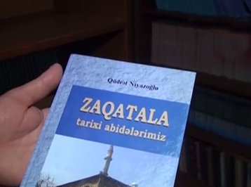 Zaqatalanın tarixi abidələrinə aid kitab nəşr olunub