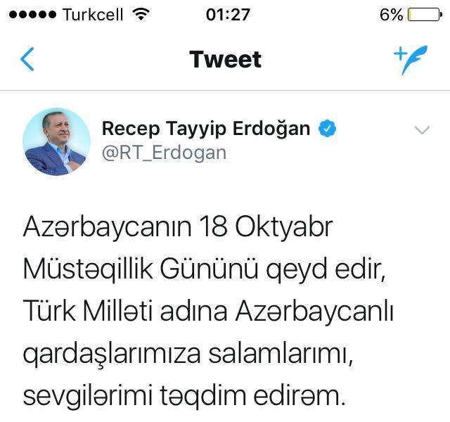Ərdoğan müstəqillik günümüzü Azərbaycan dilində təbrik etdi - FOTO