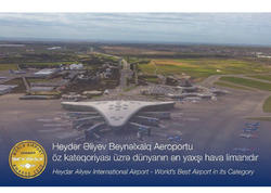 Heydər Əliyev Beynəlxalq Aeroportu - öz kateqoriyası üzrə dünyanın ən yaxşı hava limanıdır - FOTO