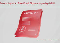 “Kapital Bank” ASC-nin istiqrazlarının Bakı Fond Birjasında yerləşdirilməsi yekunlaşıb