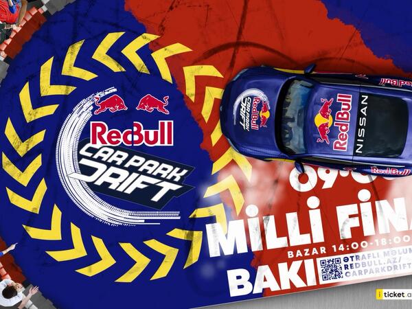 “Red Bull Car Park Drift”in Azərbaycan üzrə milli finalı keçiriləcək - VİDEO