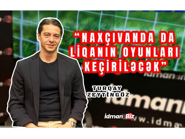 Turgay Zeytingöz: “Komandalarda oyunçu və baş məşqçi keyfiyyəti artırılıb” - <span class="color_red">VİDEO - FOTO</span>