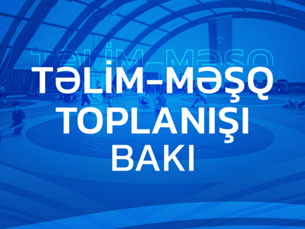 Güləşçilərimiz dünya çempionatına son hazırlığı keçirlər