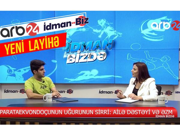 YENİ LAYİHƏ - İdman.biz ARB24 kanalı ilə əməkdaşlığa başlayıb – VİDEO