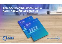 ABB daşınmaz əmlak bazarı ilə bağlı daha bir araşdırma yaydı!