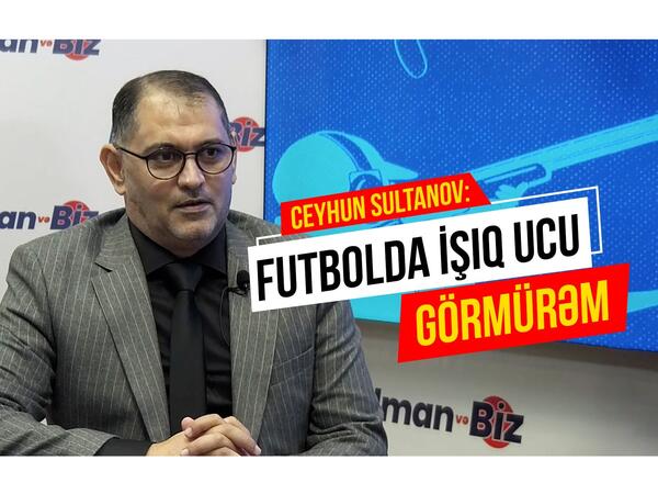 Azərbaycan futbolunda hazırkı vəziyyət: Ceyhun Sultanov işıq ucu görmür - VİDEO