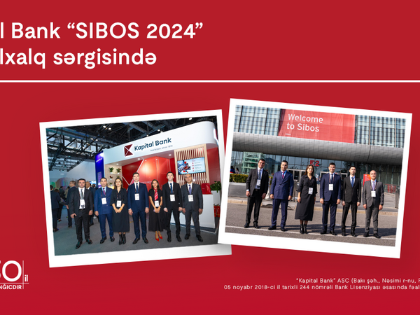 Kapital Bank “SIBOS 2024” beynəlxalq sərgisində