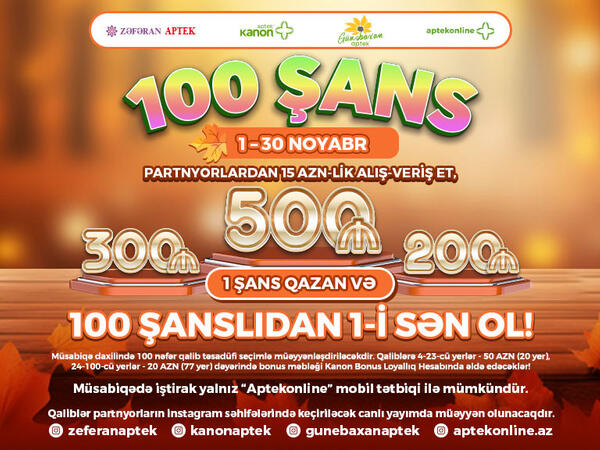 Kanon Bonus Loyallıq Proqramından Möhtəşəm &quot;100 Şans&quot; Müsabiqəsi!