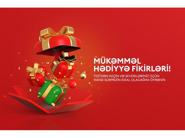 Çox bəyəniləcək hədiyyə fikirləri