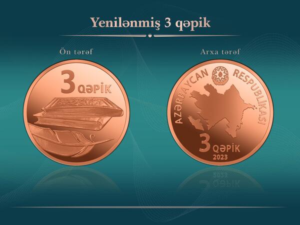 Yenilənmiş 3 qəpiklik metal pul nişanı tədavülə buraxıldı